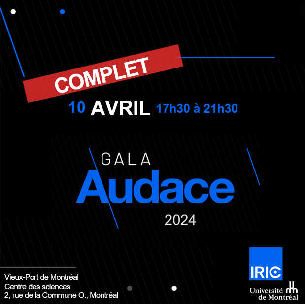 Gala Audace 2024 IRIC Institut de recherche en immunologie et en